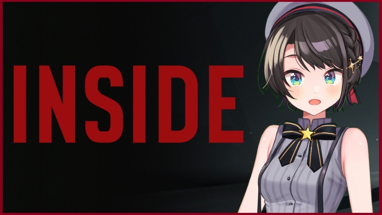 【ホラゲー？】INSIDE【ホロライブ/大空スバル】