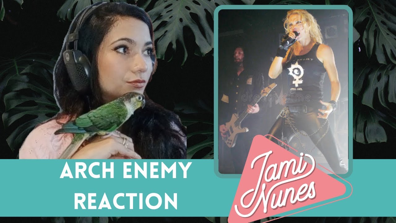 Pop singer Reacts to Arch Enemy (REACTION)