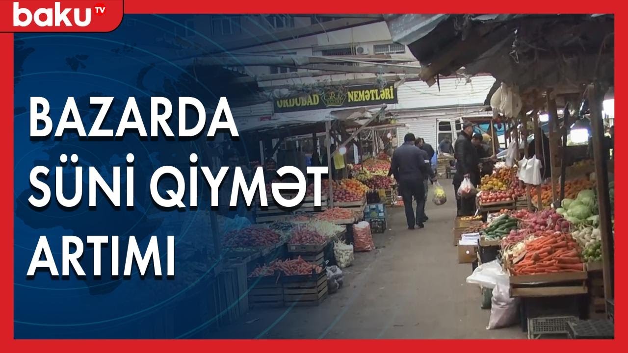 Xırdalan bazarında süni qiymət artımı - Baku TV