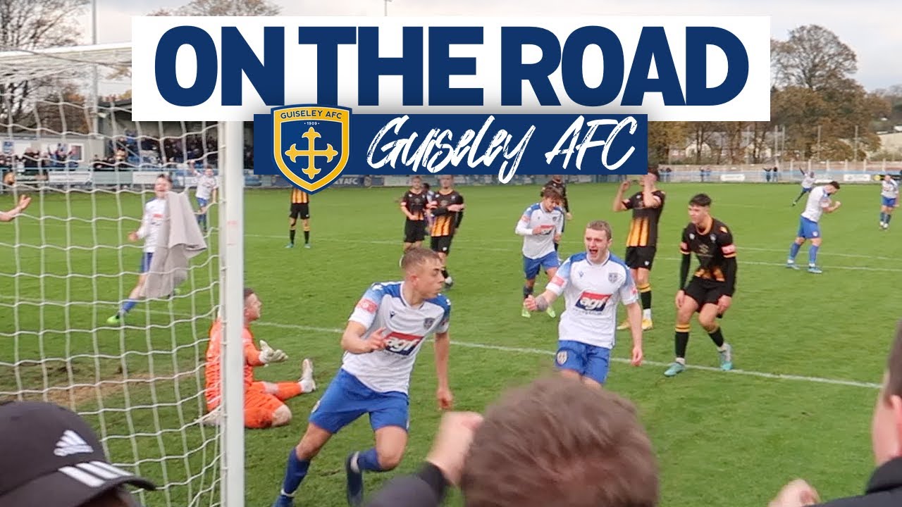 ON THE ROAD - GUISELEY AFC