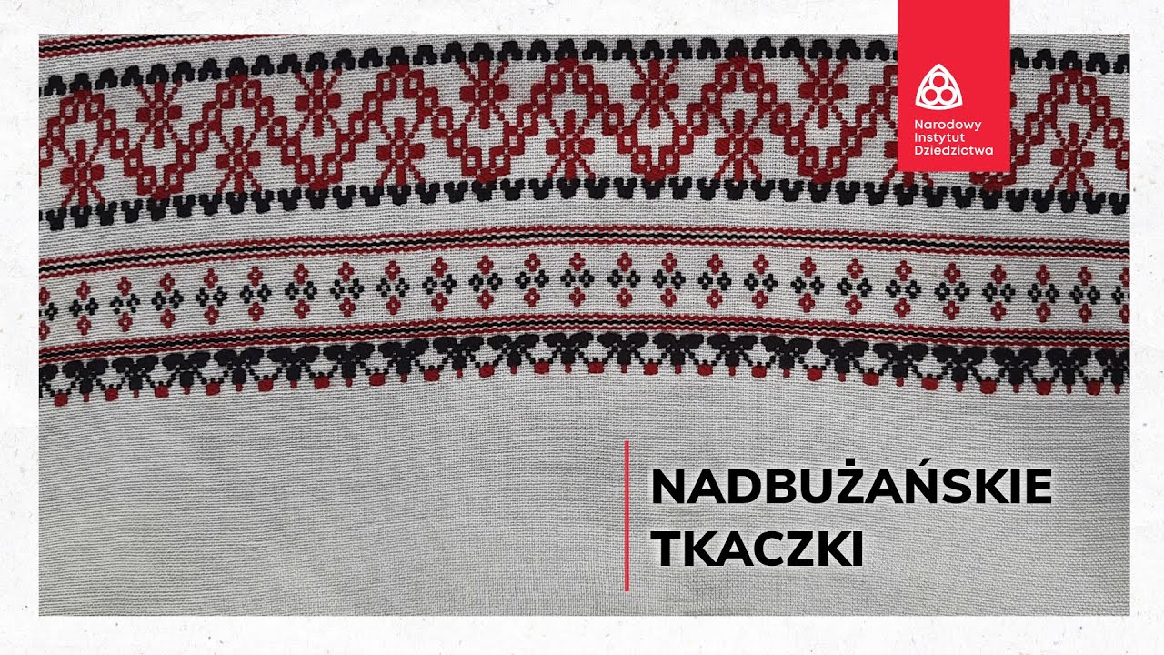 Nadbużańskie tkaczki | Sandomierz 19.05.2023
