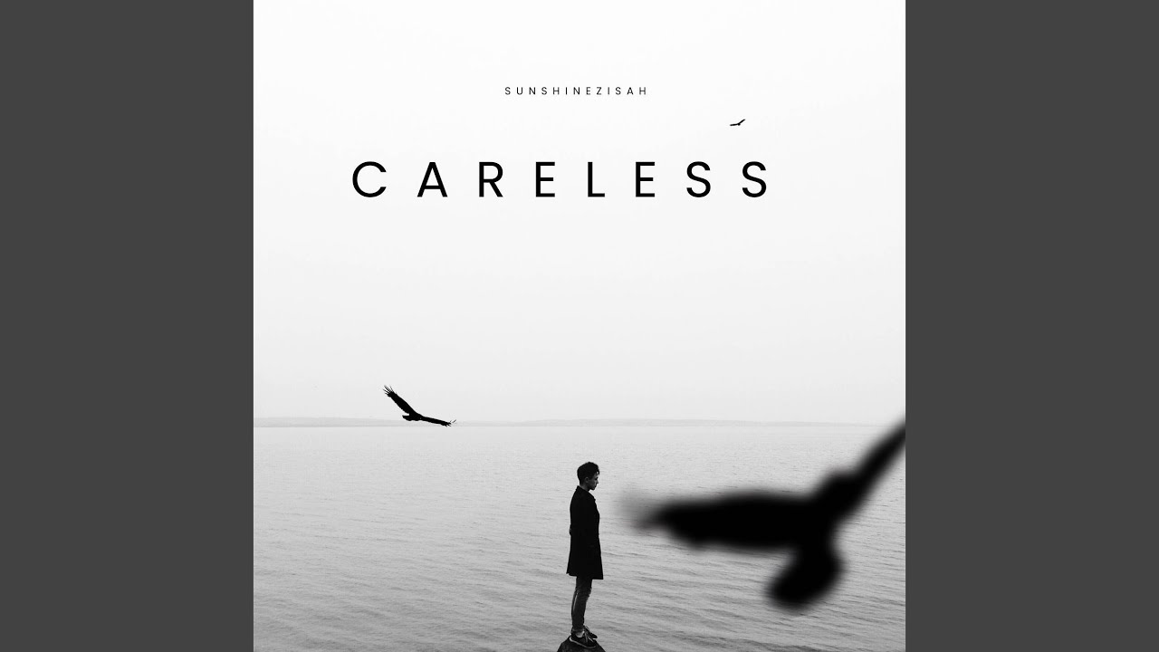 Careless