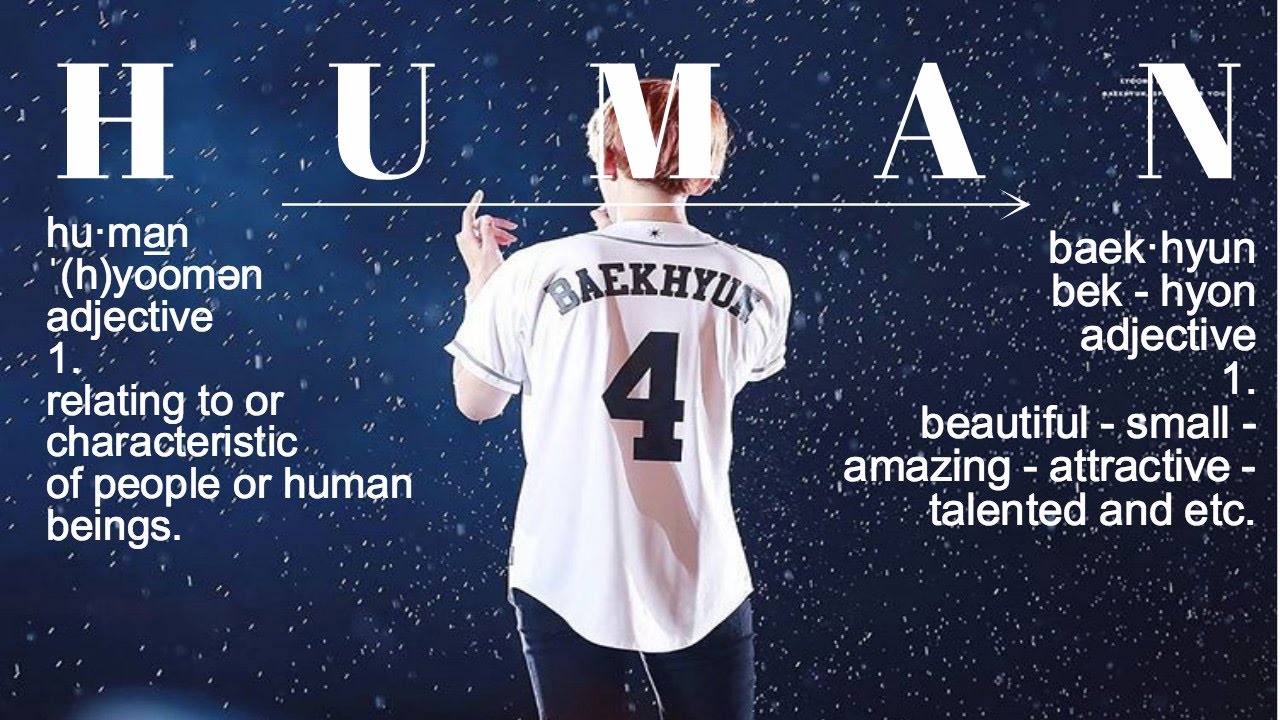 Baekhyun || Human