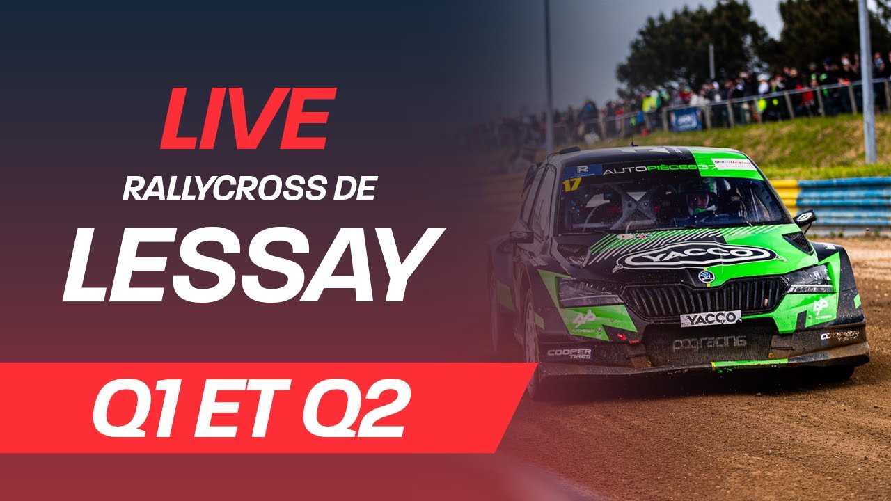 Rallycross France 2025 - #01 Lessay - Q1 & Q2