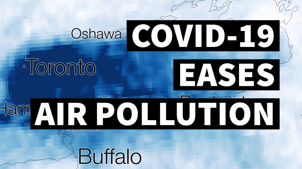 Air pollution eases in Canadian cities as pandemic measures keep people home