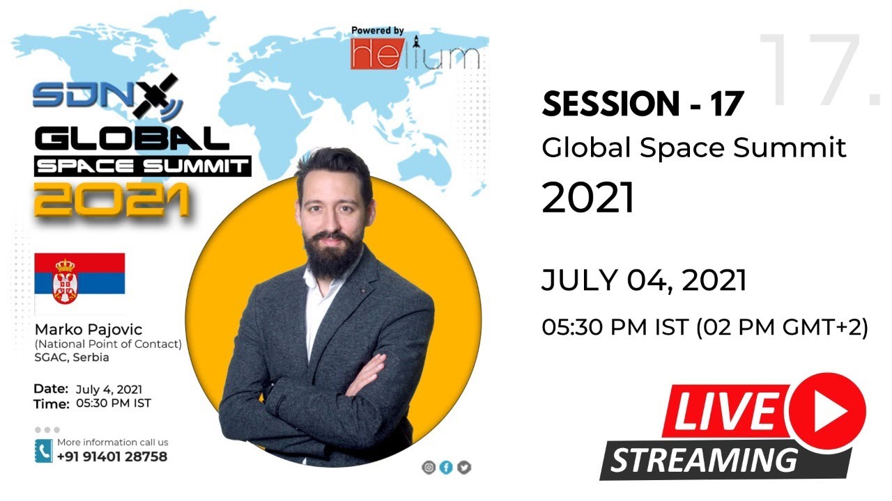 Session - 17 | Marko Pajovic | #Serbia | #GSS_2021 | #spaceforyouth