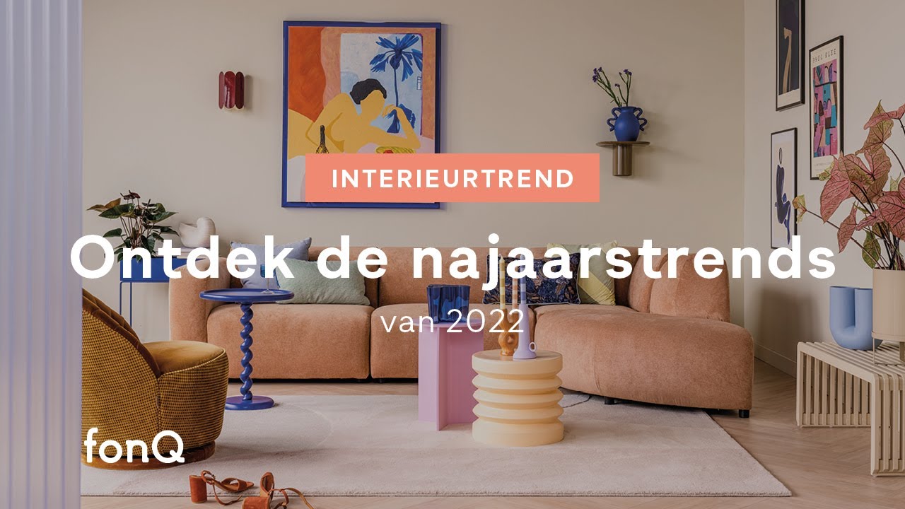 Ontdek de woontrends van dit najaar 2022 | Interieurtrends | fonQ