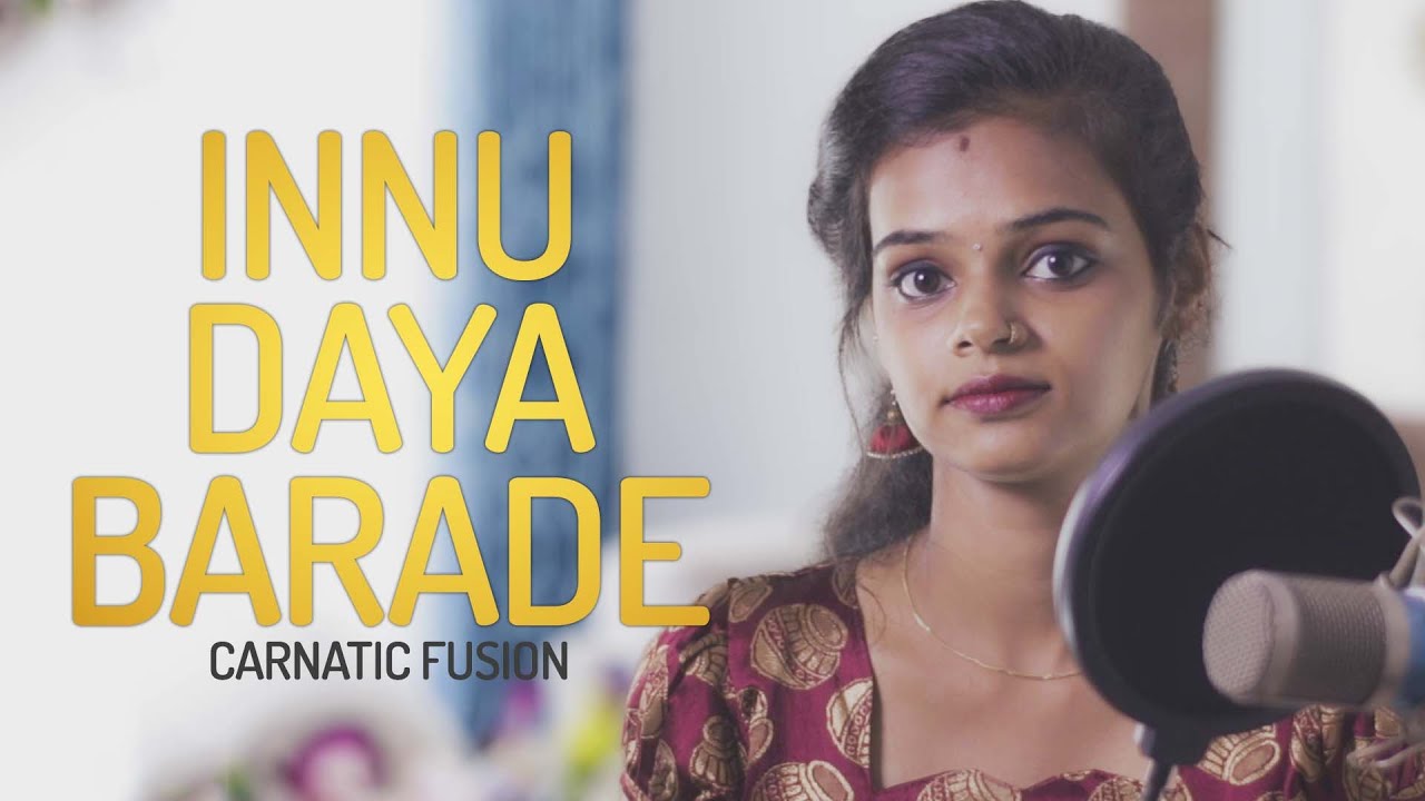 Innu Daya Barade | Carnatic Fusion | Padma Priya | Sudarshana Kalluraya