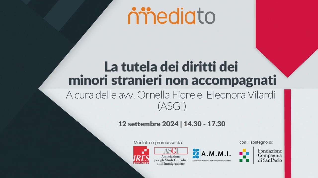 Webinar La tutela dei diritti dei Minori Stranieri Non Accompagnati #1 Introduzione. | Mediato