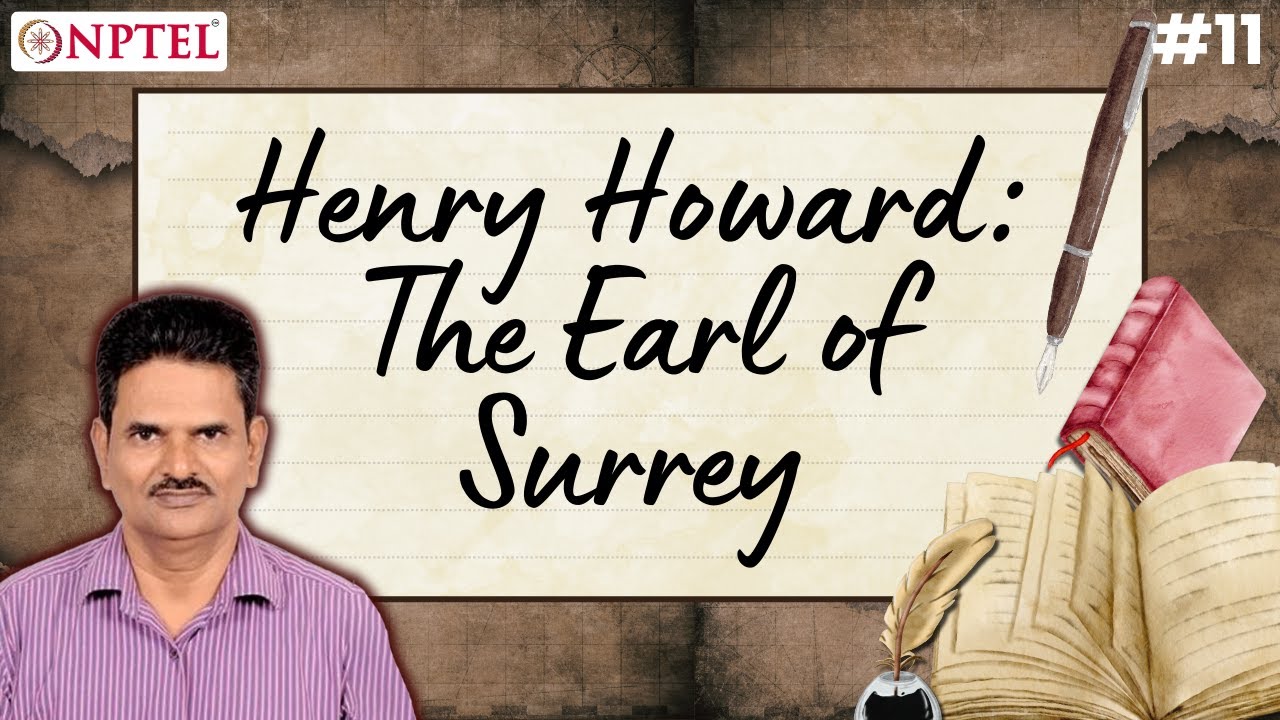 #11 Henry Howard | The Earl of Surrey | Poetry