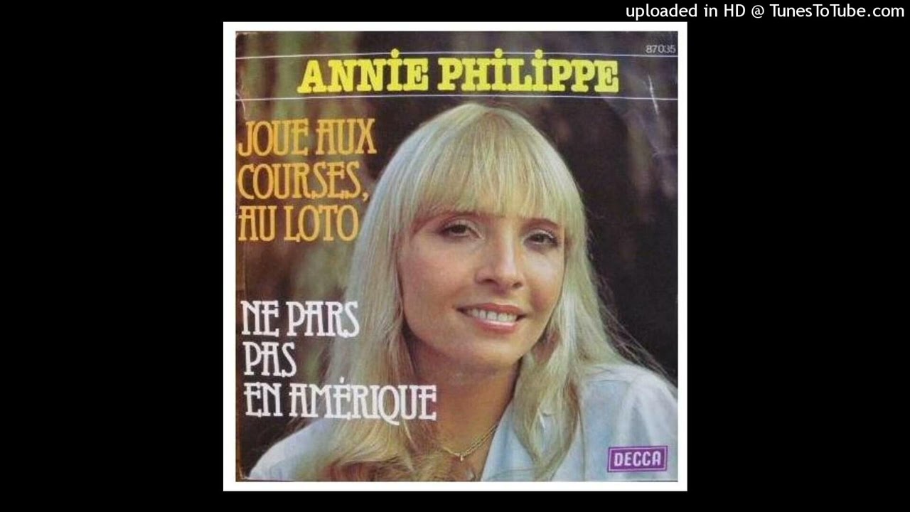 ANNIE PHILIPPE - BONJOUR, BONSOIR ET AU REVOIR