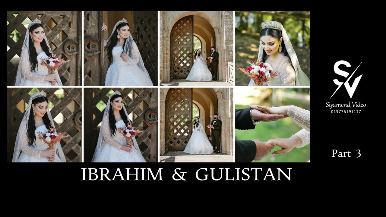 Ibrahim  &  Gulistan  Part 3  By Siyamend video 004915776191137