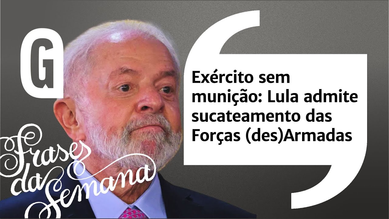 Enquanto o Exército de Lula fica sem bala, o crime se arma até os dentes / FRASES DA SEMANA