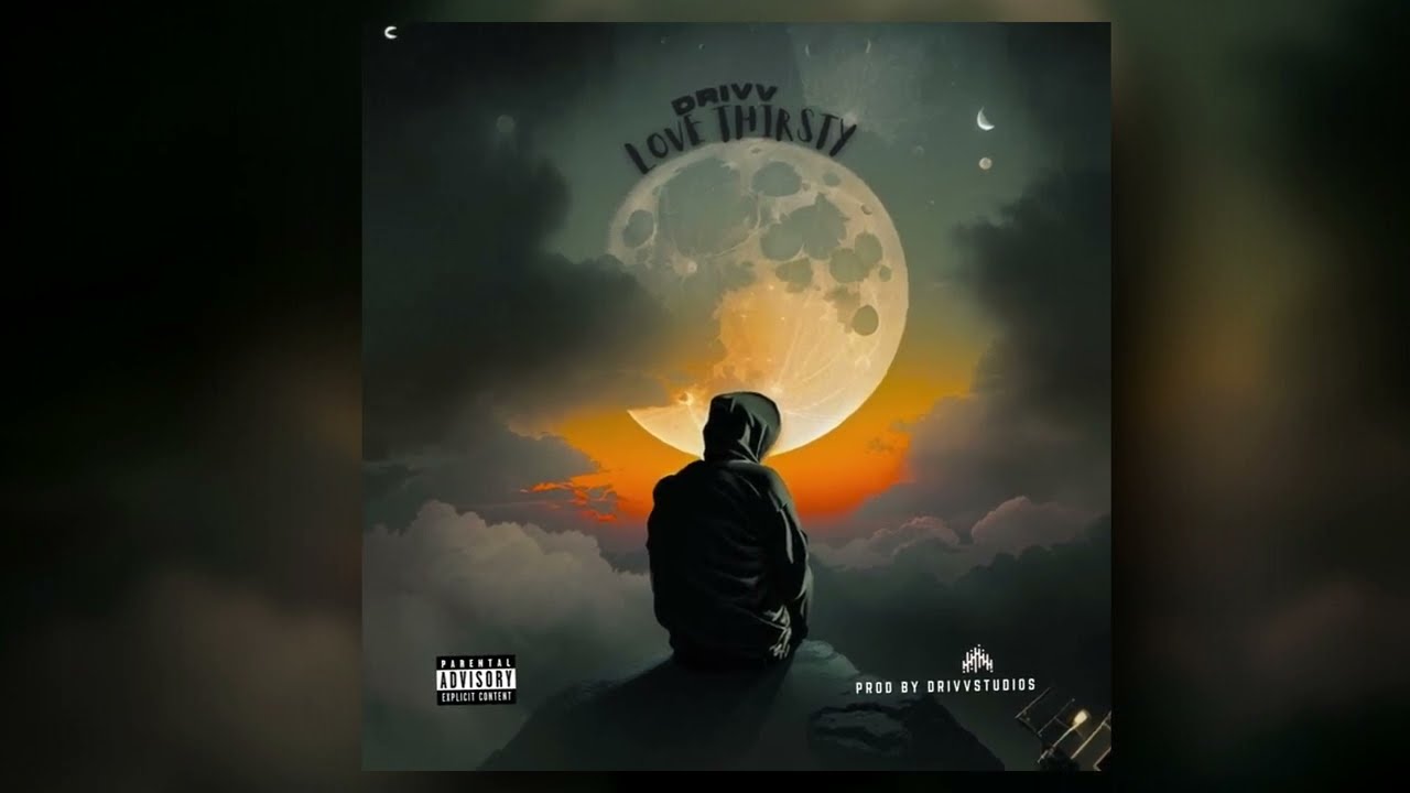 Drivv - Love Thirsty | Official Lyric video