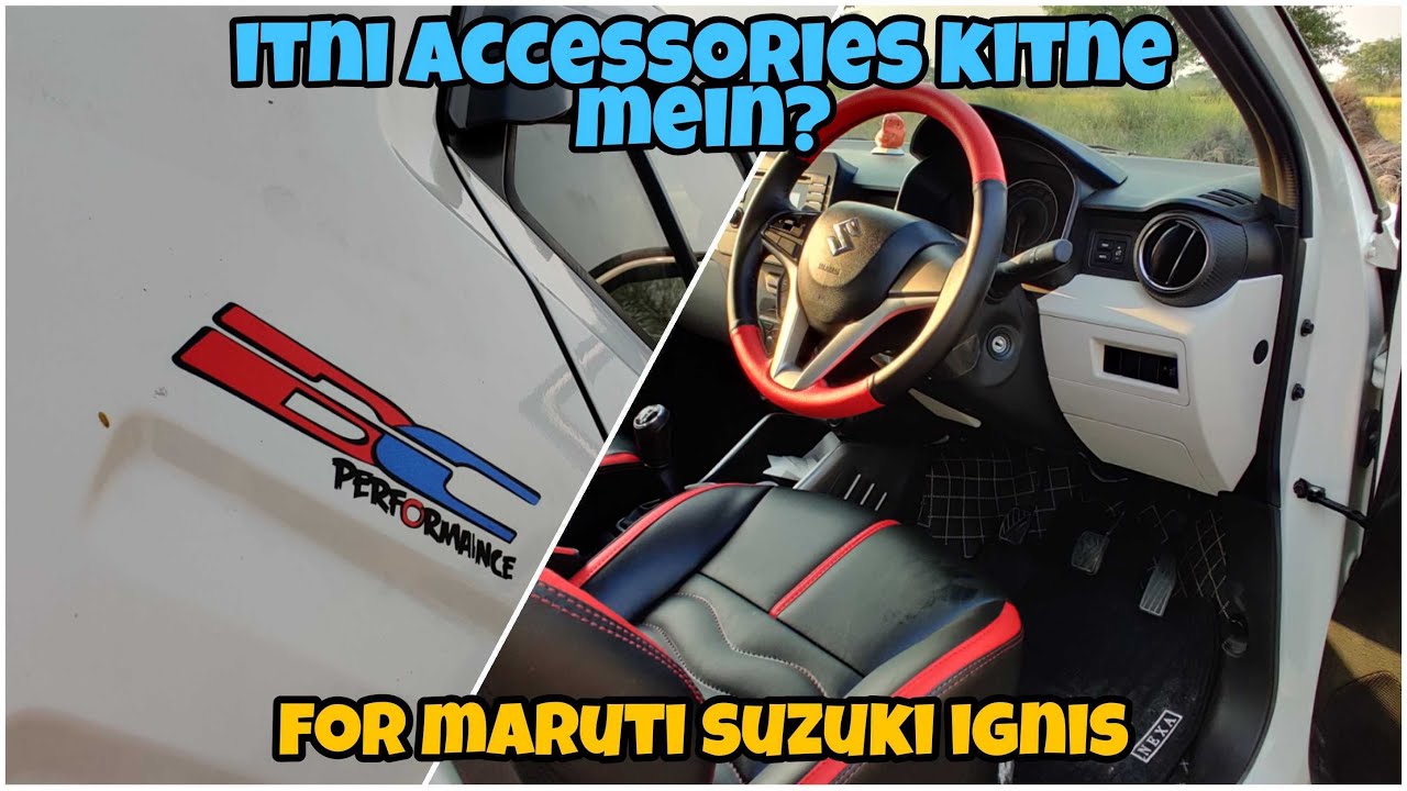 Maruti Suzuki IGNIS Accessories Installed: Seat Cover, Flooring, Door Visor And What More in Rs.10k?