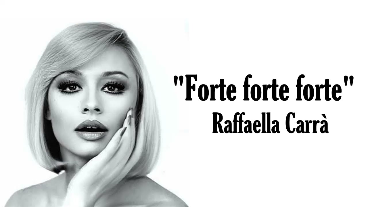 Raffaella Carrà - Forte forte forte