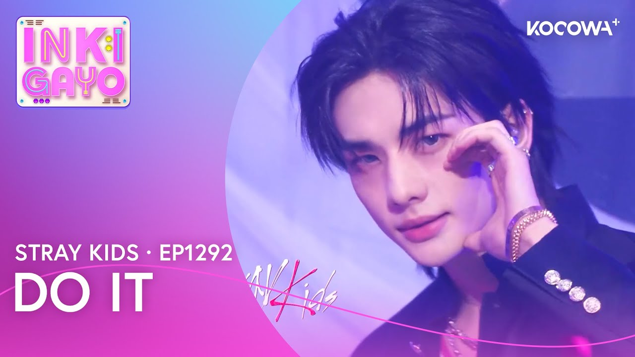 Stray Kids - Do it | Inkigayo EP1292 | KOCOWA+