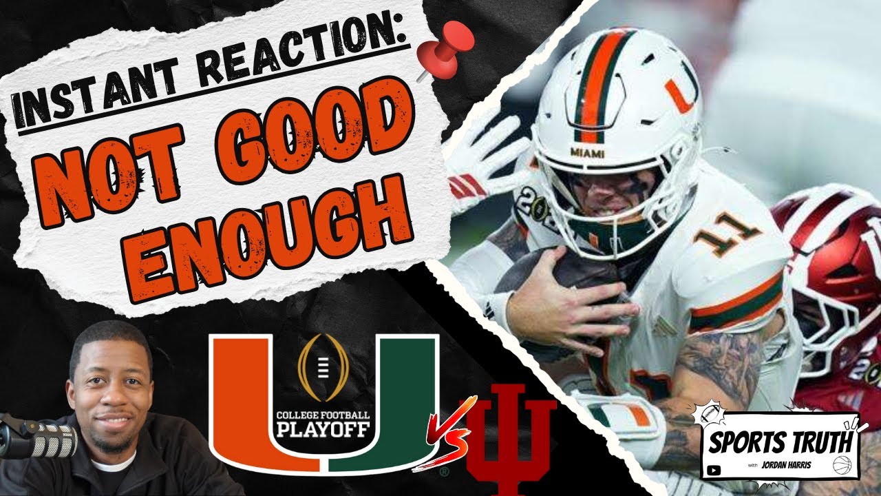 Instant Reaction: Miami Hurricanes Lose to Indiana Hoosiers in National Championship at Home