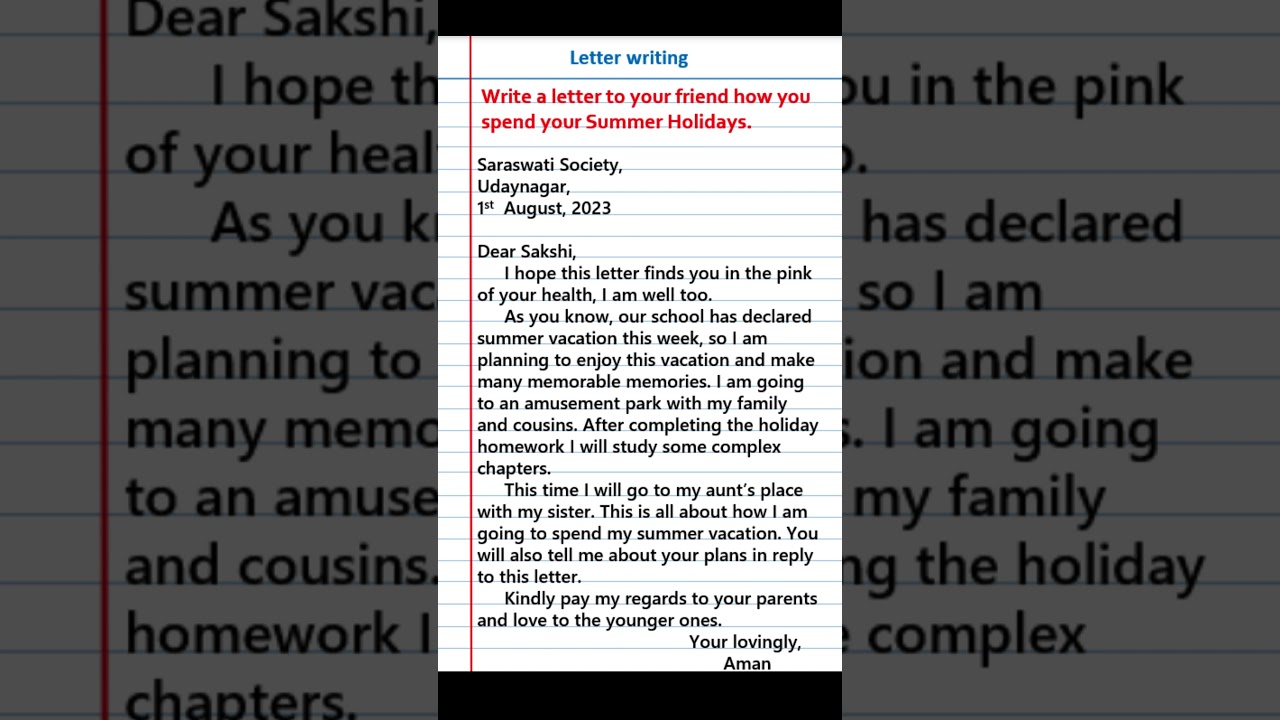 Write a letter to your friend about how you spent summer vacation | letter to a friend