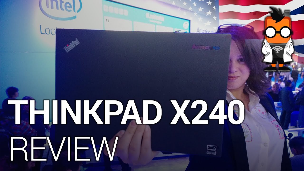 Lenovo Thinkpad X240 Review - Best Ultrabook for the Road Warrior? - CES 2014