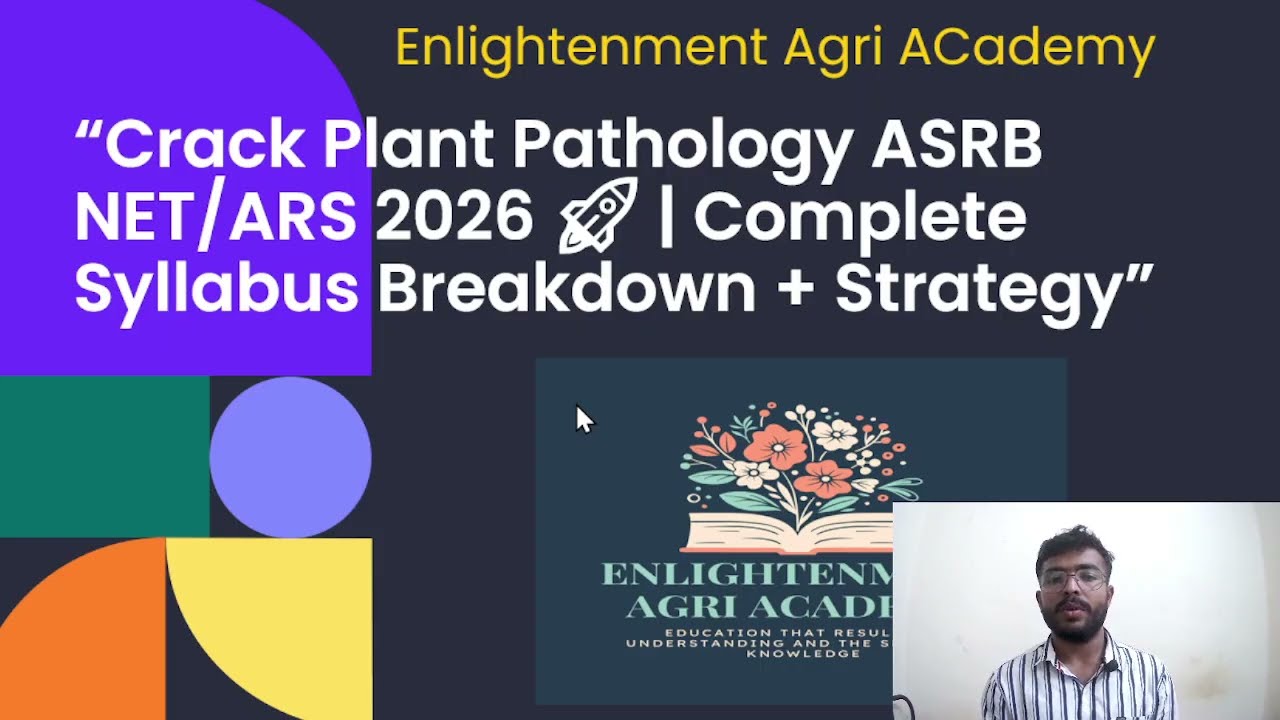 Crack Plant Pathology ASRB NET?ARS 2026! Complete Syllabus Breakdown+Strategy