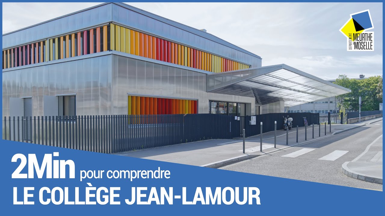 Le collège Jean-Lamour