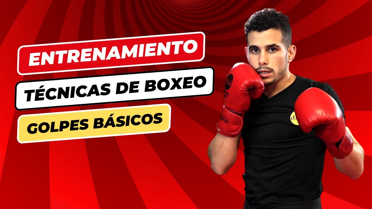 ENTRENAMIENTO de BOXEO  ▷ GOLPES BÁSICOS  ▷ TÉCNICAS DE BOXEO