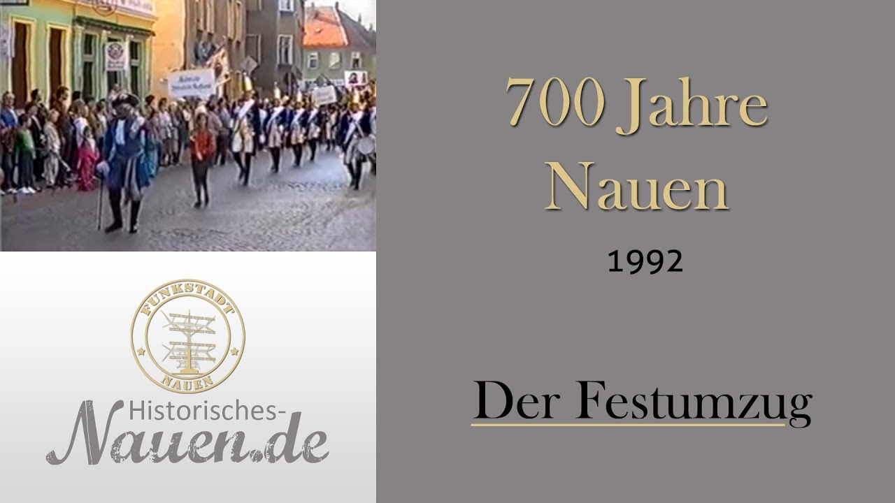 Nauen 700 Jahrfeier im Jahr 1992 | Historisches Nauen | Nauen Festumzug 1992