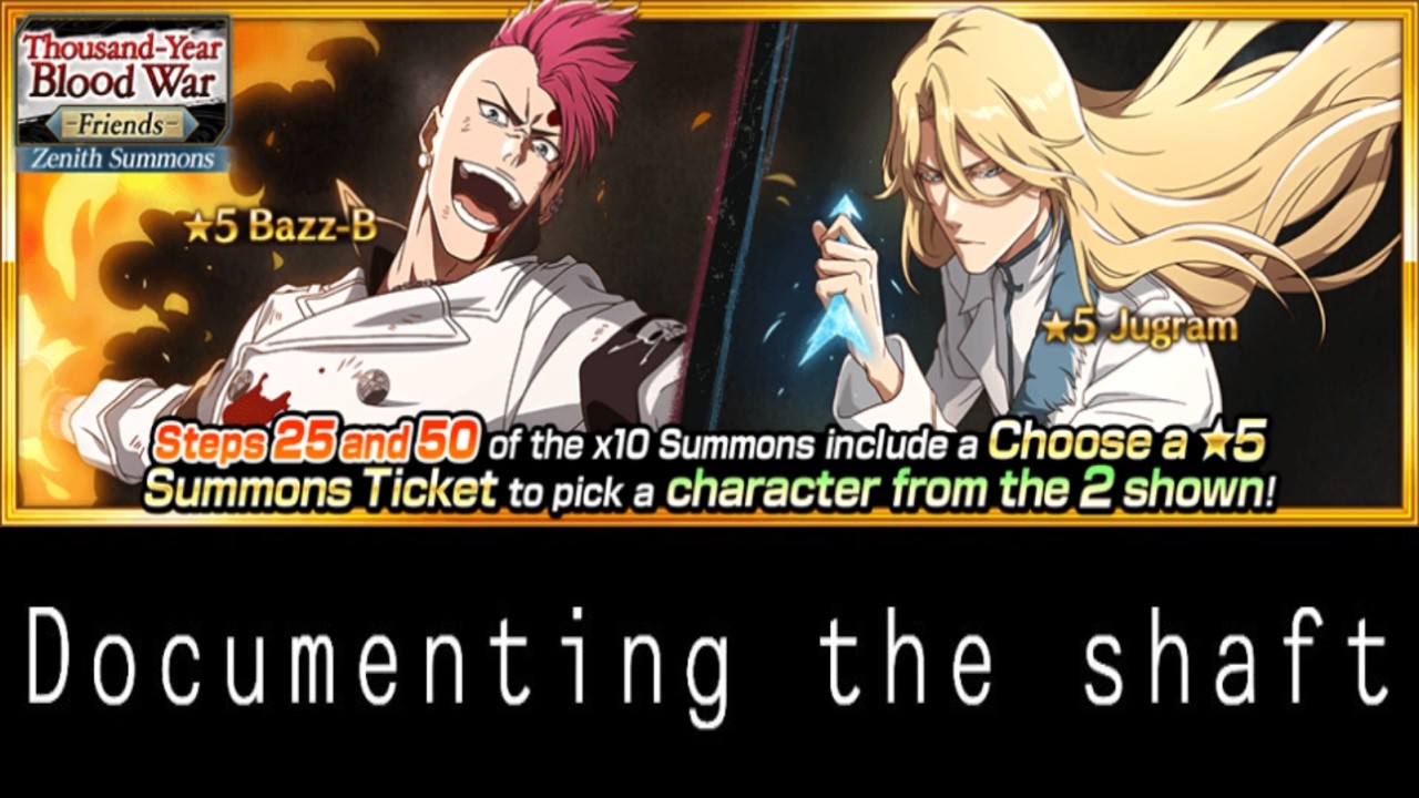 Bleach Brave Souls Thousand Year Blood War Friends Zenith Summons