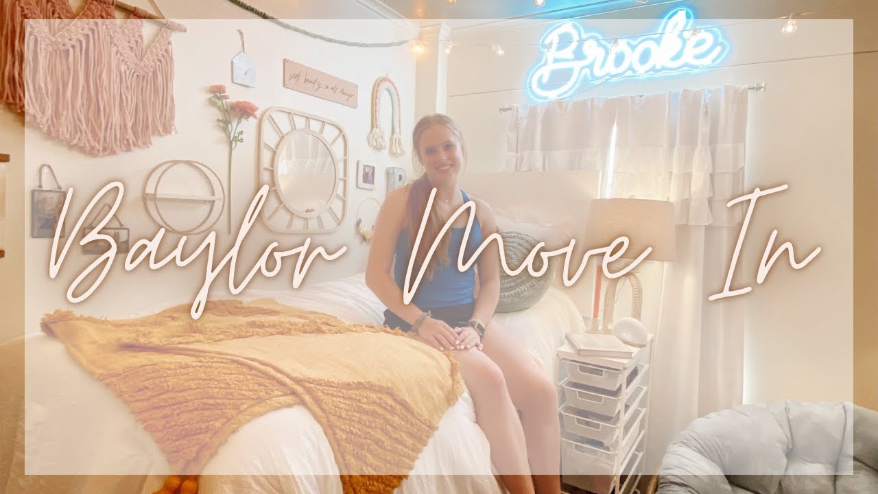baylor dorm move in + room tour!