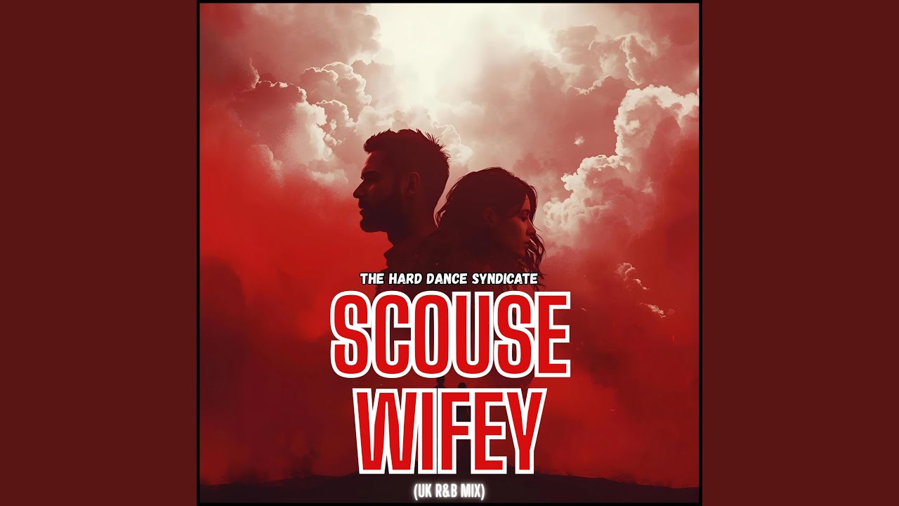 Scouse Wifey (UK R&B Mix)