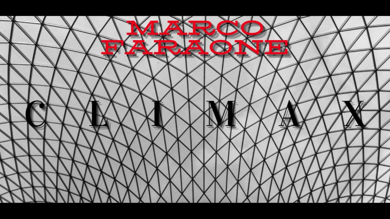 Marco Faraone - Climax