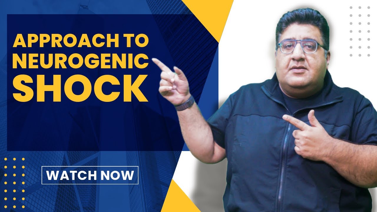 Neurogenic Shock | Spinal Cord Injury | Approach @DrTusharMehta #inicet #education #neetpg #fmge