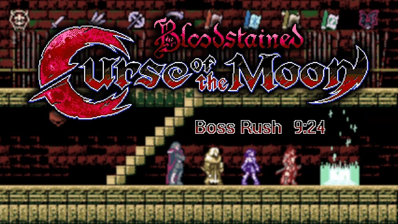 Bloodstained: Curse of the Moon (PS4) | Boss Rush | 9:24