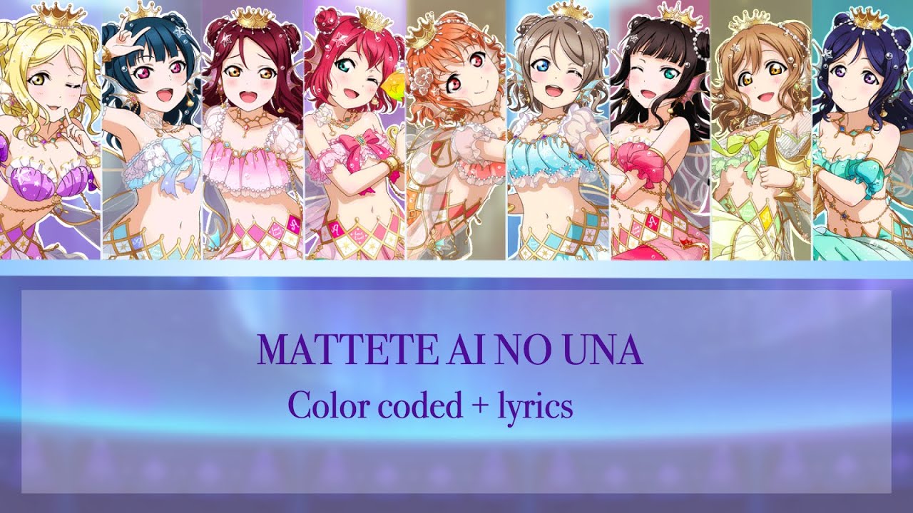 Mattete Ai No Una - Color coded + Lyrics (Romanji + English)