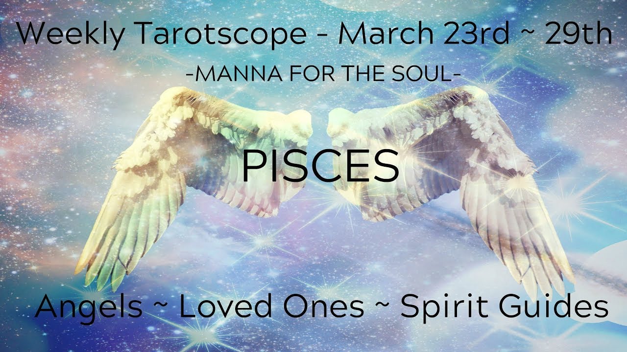 Pisces **You're Ascending!** Weekly Tarotscope March 23rd - 29th