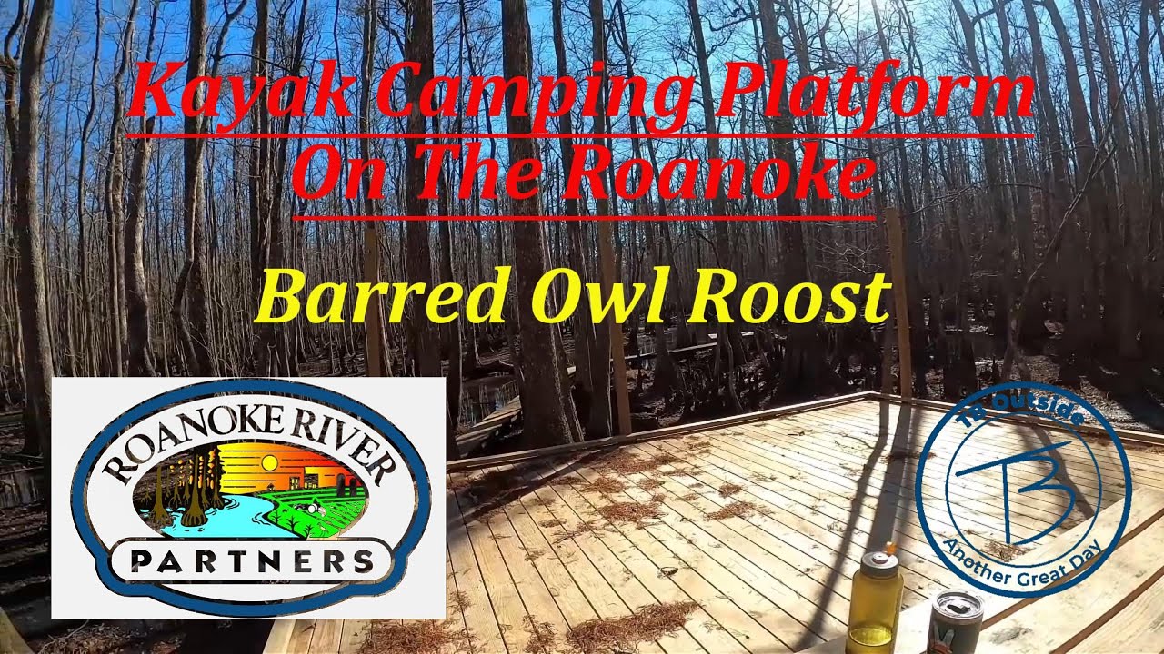 Barred Owl Roost Kayak Camping Platform