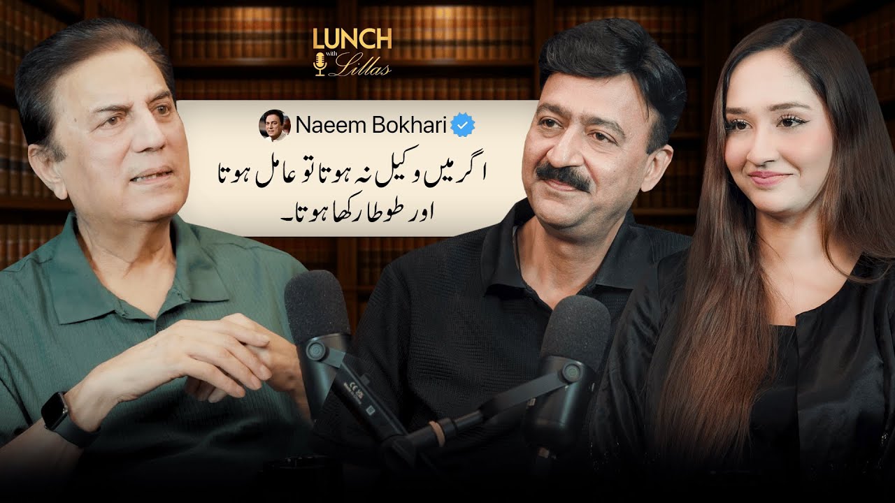 Naeem Bokhari Like Never Before | Exclusive Podcast at Lunch with Lillas | Episode 10