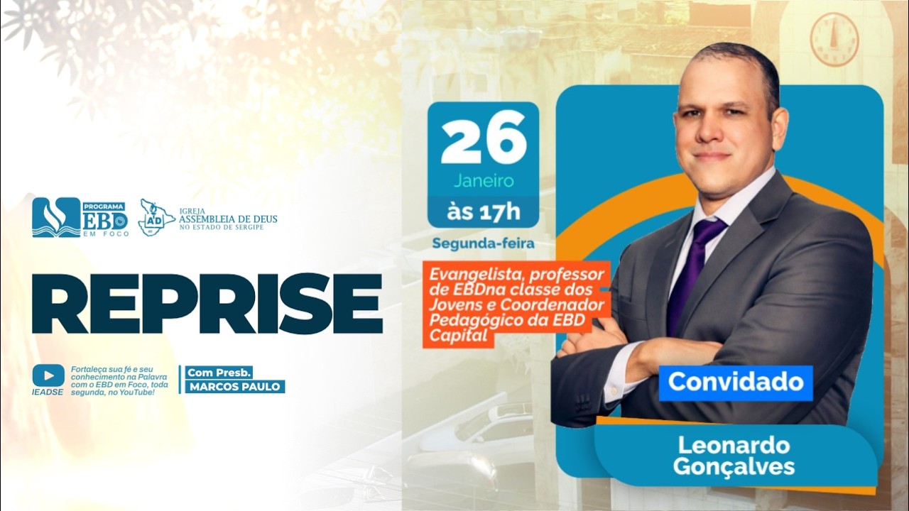 REPRISE - Panorama Geral das Lições da Classe de Jovens – 26 de Janeiro