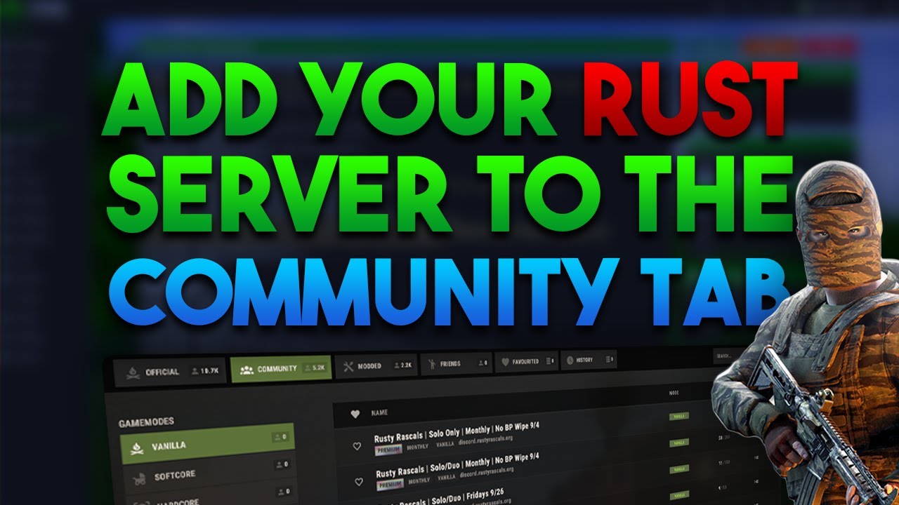Как добавить свой сервер Rust на вкладку &laquo;Сообщество&raquo;