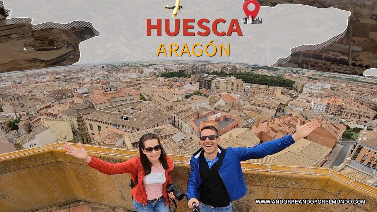Qué ver en un viaje a Huesca en la Comunidad Autónoma de Aragón - España 🇪🇸