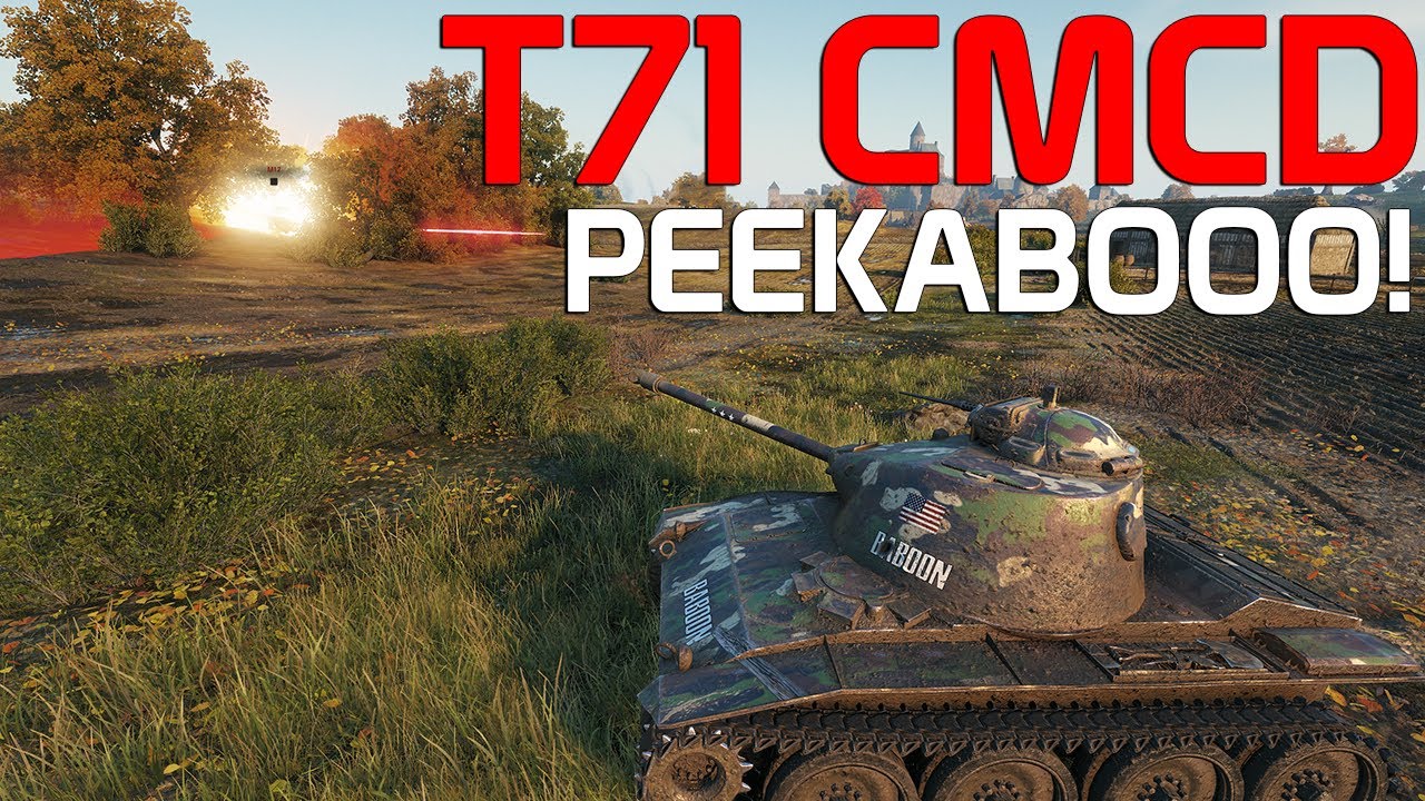 T71 CMCD: PEEKABOO! | World of Tanks