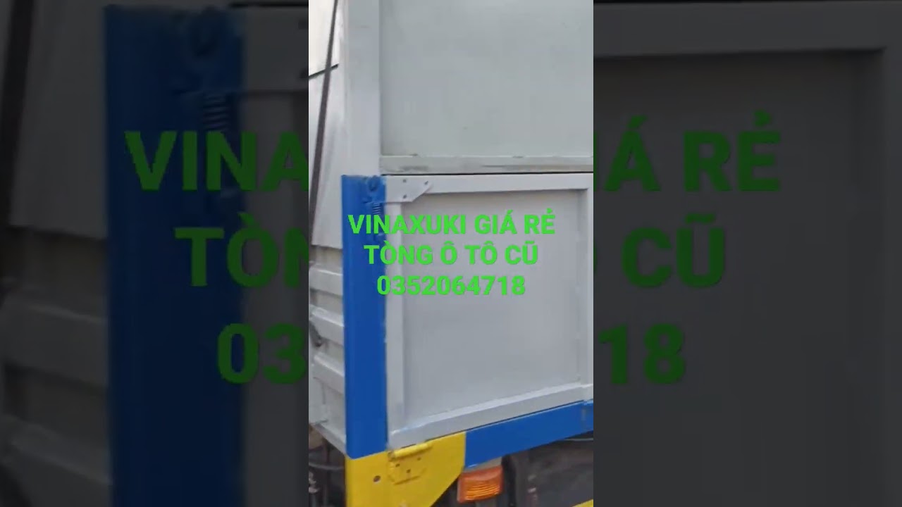 Xe Tải Củ Gi&aacute; Rẻ. Xe Vinaxuki 3 Tấn Đời 2007 Cực Đẹp Gi&aacute; Rẻ. 0352064718 T&ograve;ng &Ocirc; T&ocirc; Cũ.