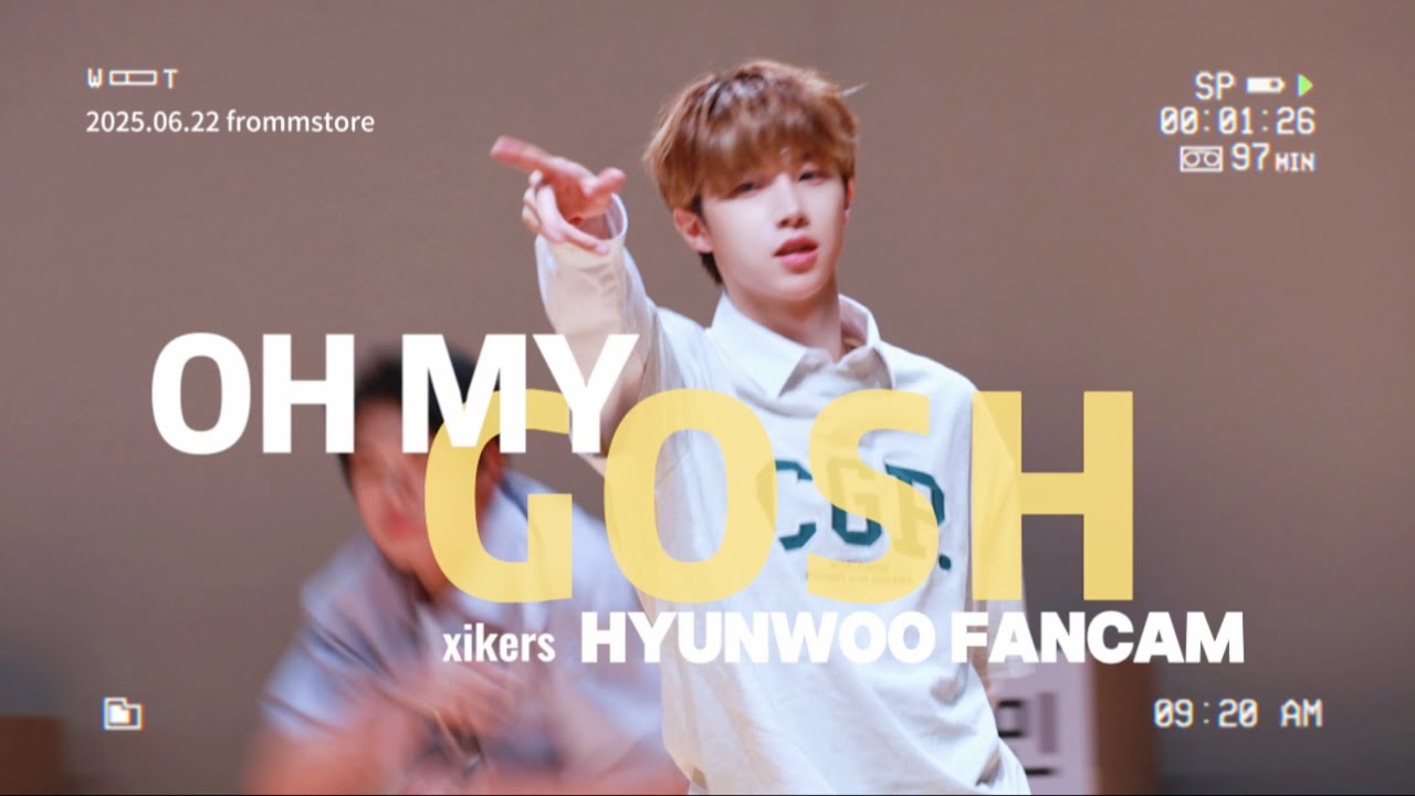 250622 Oh My Gosh 싸이커스 현우캠 Xikers HYUNWOO FANCAM - Frommstore Fansign