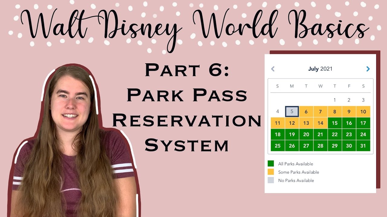 Walt Disney World Basics: Part 6: Park Pass Reservation System