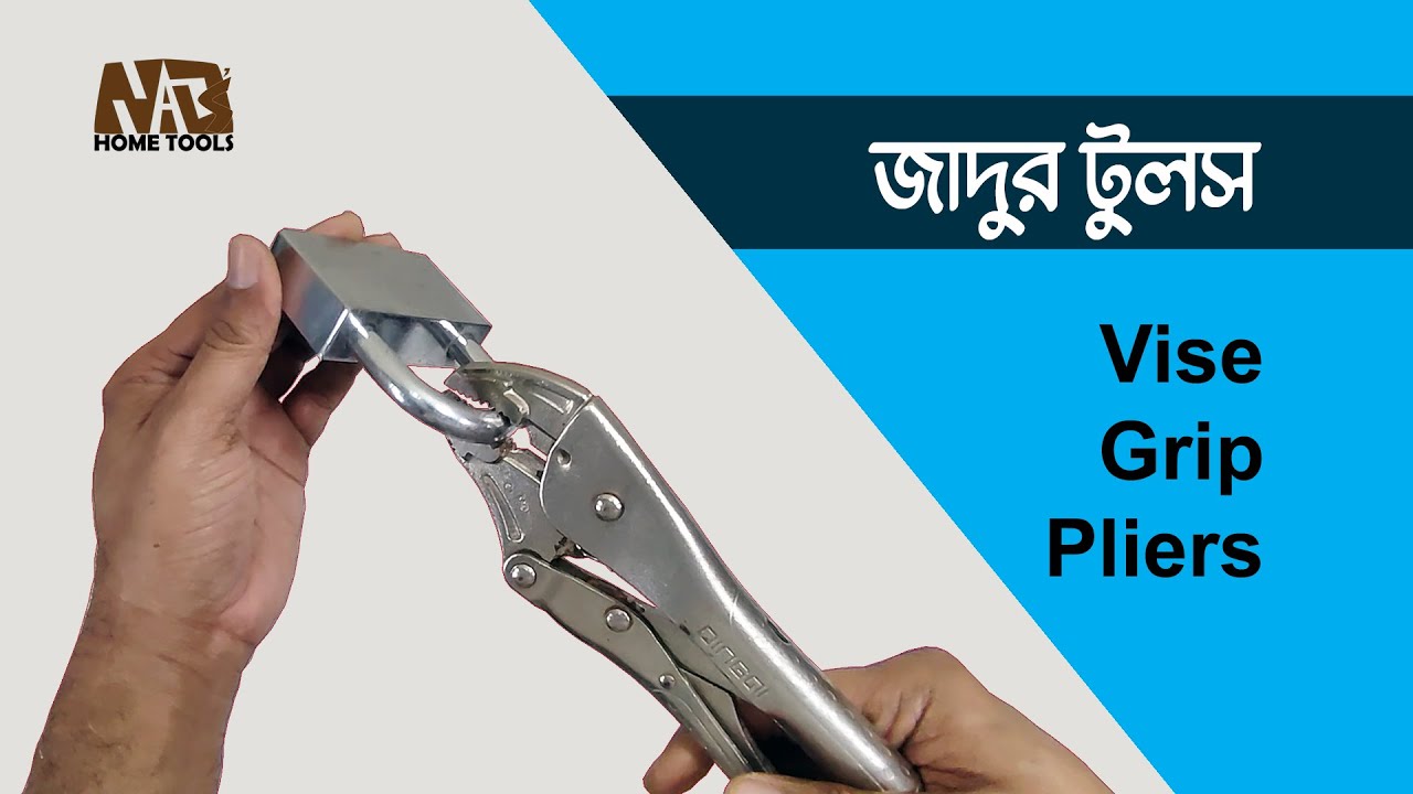 Vise Grip Pliers Tutorials-জাদুর টুলস 💥💥