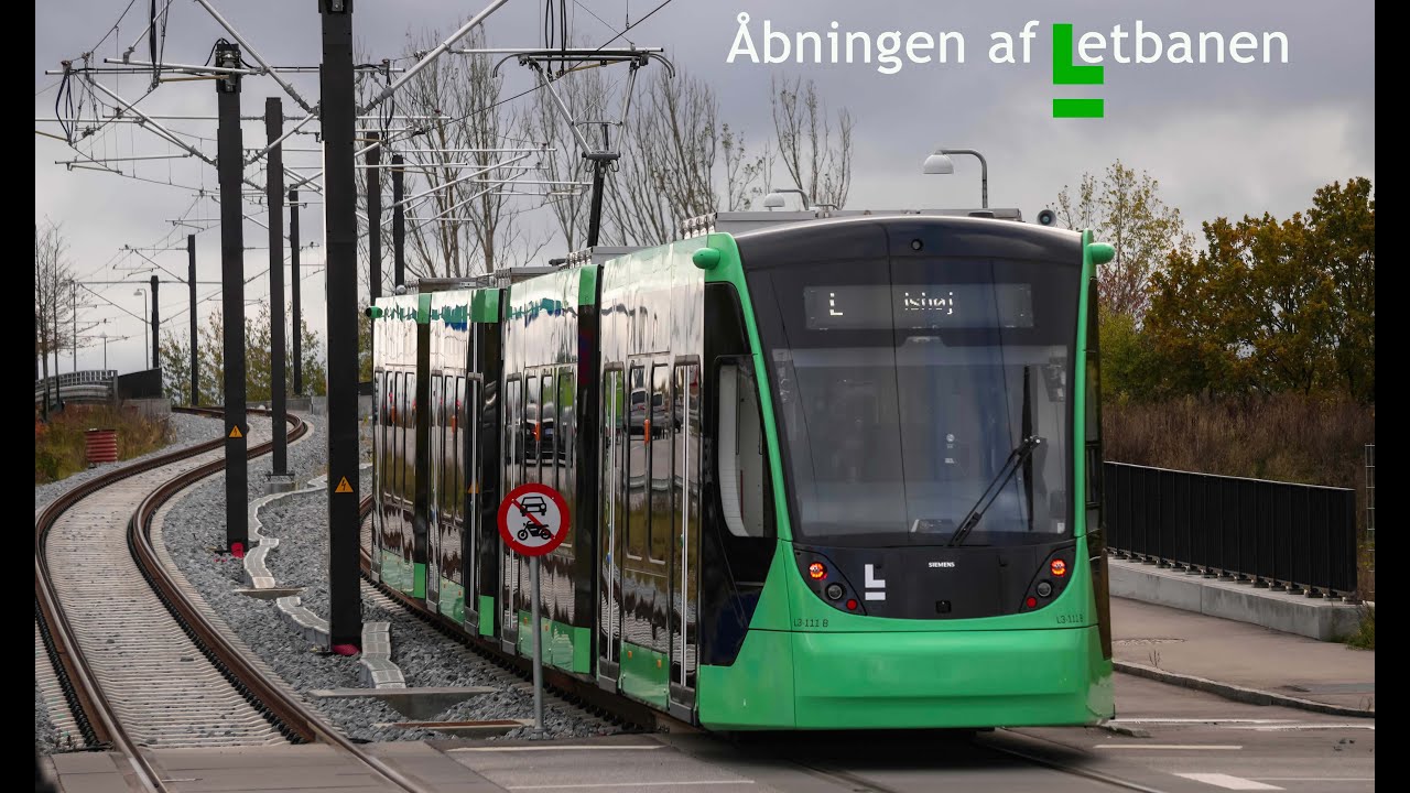 Åbningen af Letbanen