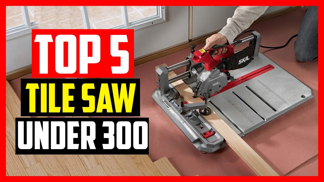 🔹Best Wet Tile Saw Under 300 Dollars in 2023