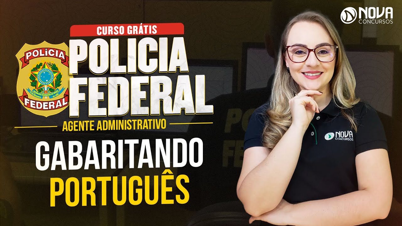 Concurso PF Administrativo 2022 GABARITANDO PORTUGUÊS