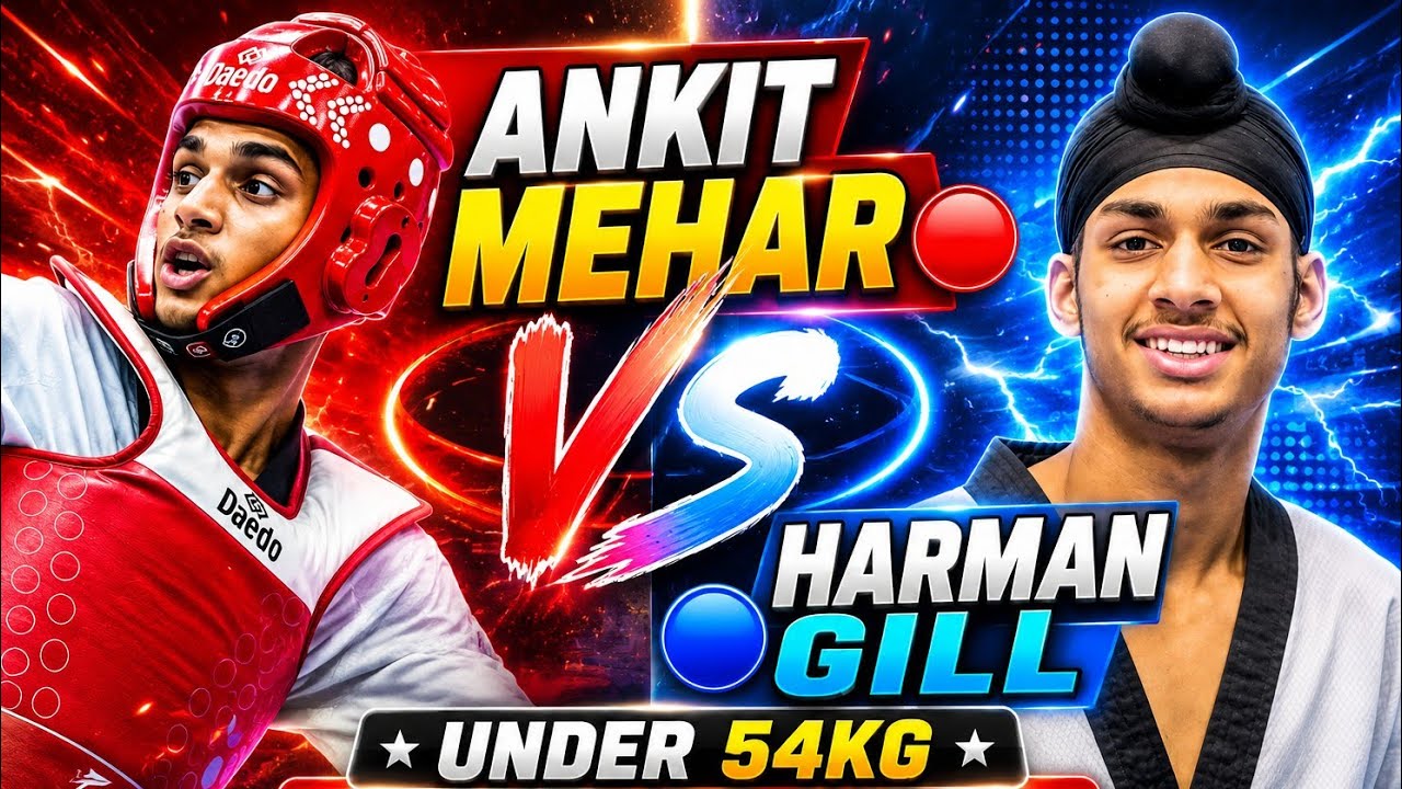 Ankit Mer🔴 vs Harman Gill🔵 | Under 54kg Quarter Final Open Selection Trials 2025 #Taekwondo 